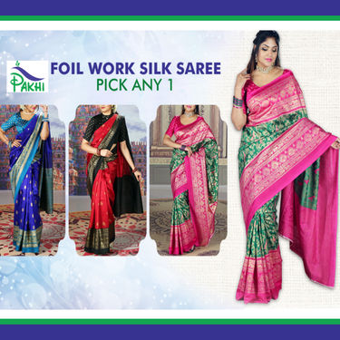 Pick Any 1 Foil Work Saree by Pakhi (FPS8)